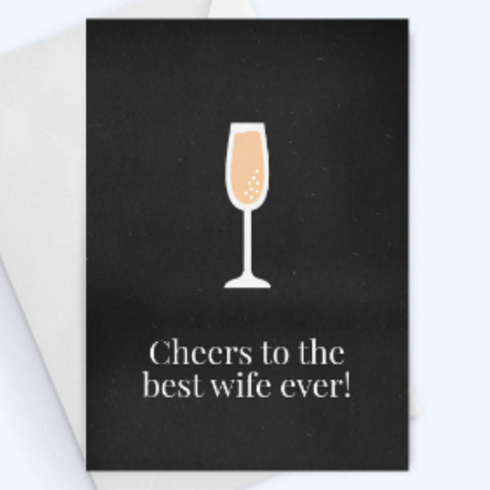 Cheers To The Best Wife Ever - Anniversary Greeting Card – CardCraft