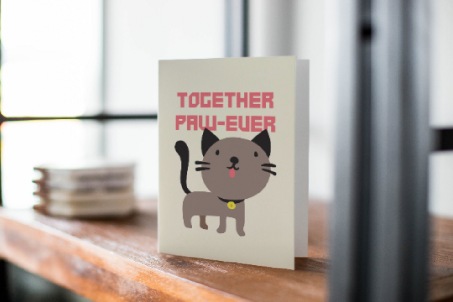 Together Paw-Ever - Cat Lover's Greeting Card